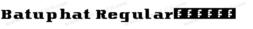 Batuphat Regular字体转换
